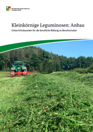 Unterrichtsbaustein 2 - Kleinkörnige Leguminosen: Anbau